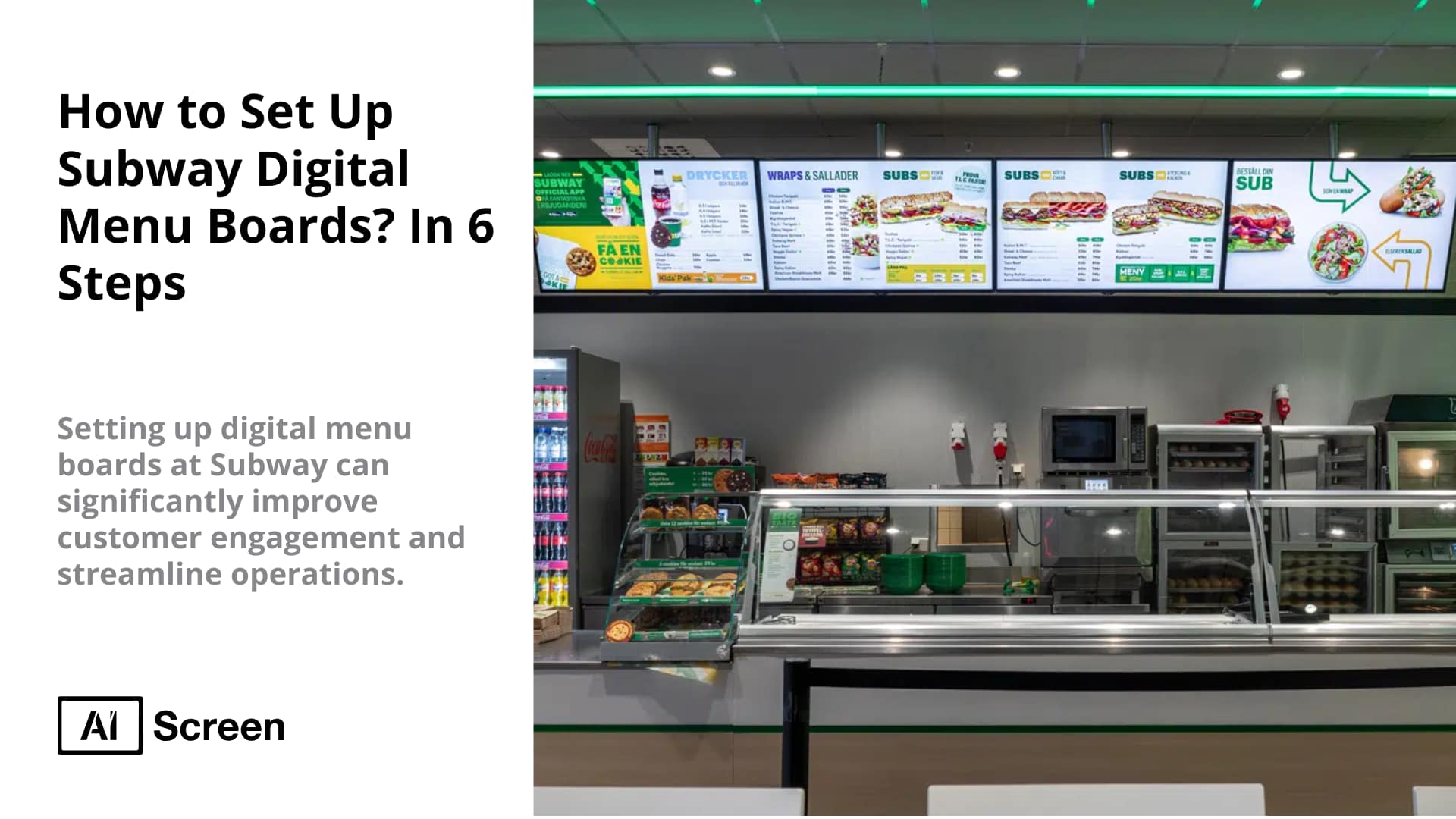 Subway Menu Process How to Set Up Subway Digital Menu Boards? In 6 Steps