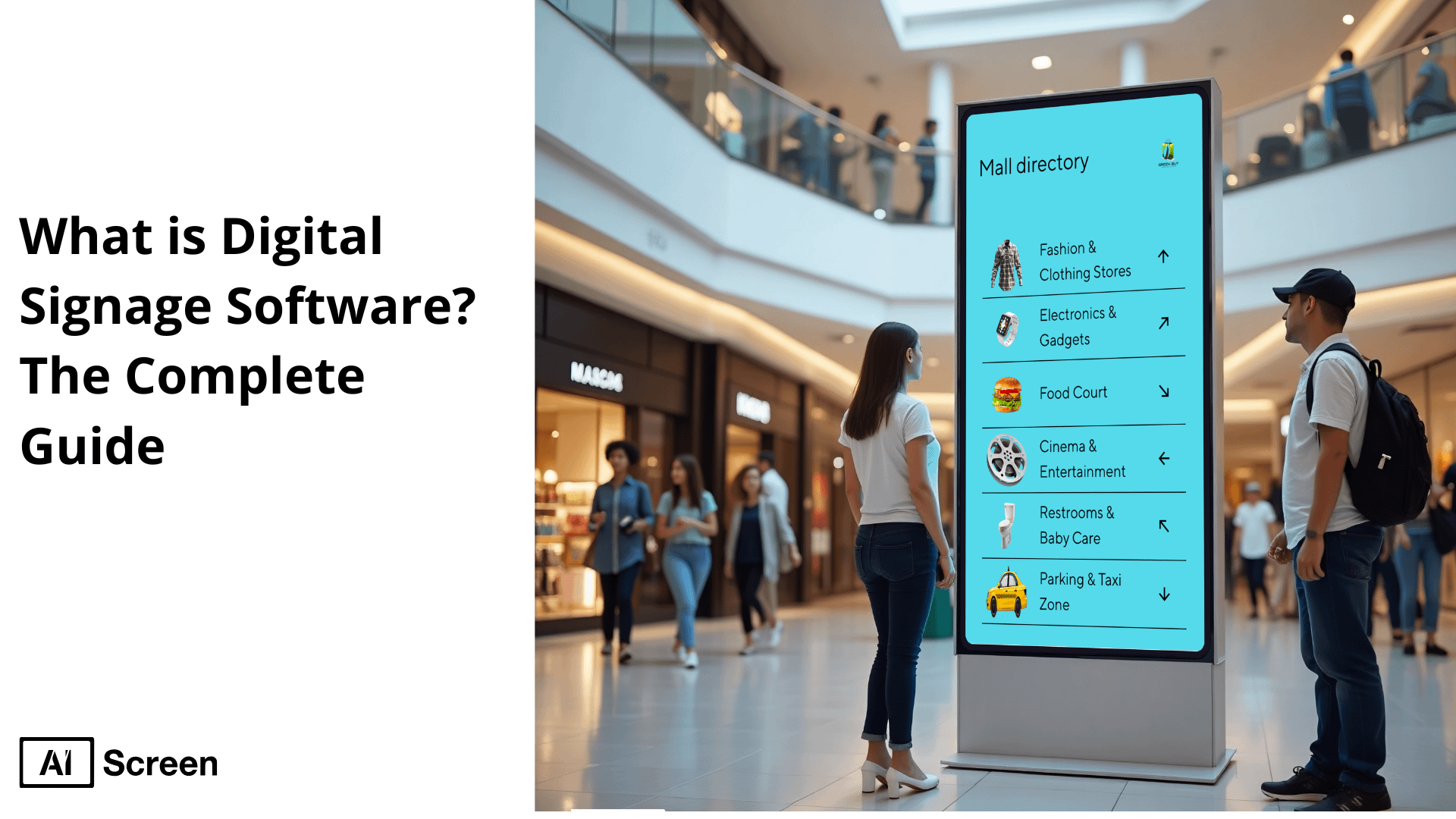 What is Digital Signage Software? The Complete Guide 1 what is digital signage software? the complete guide